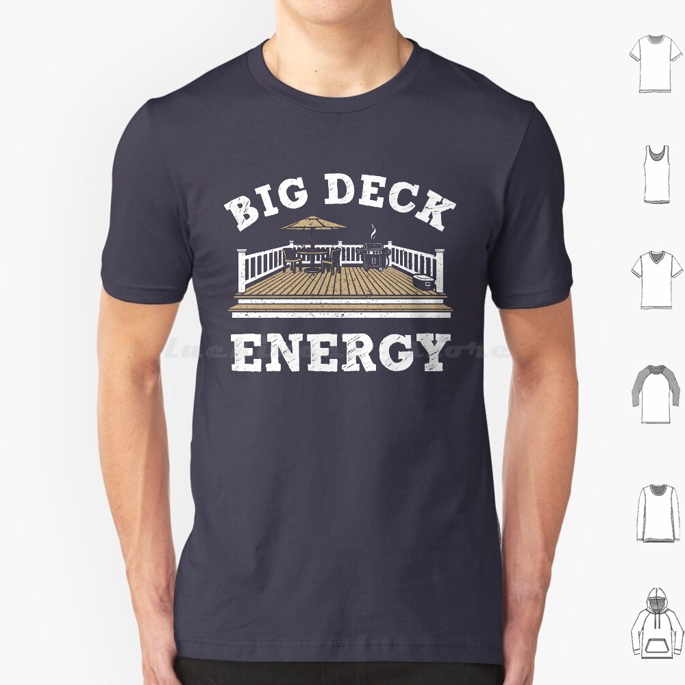 Big Deck Energy T Shirt Men Wo – Kids Outdoor Grill Bewertung und Preis